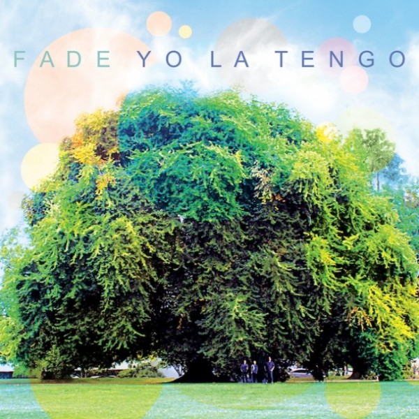 Yo-La-Tengo-Fade-608x608