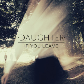 Daughter_If_You_Leave