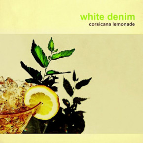 white-denim-corsicana-lemonade-cover-art